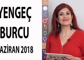 Yengeç Burcu Haziran 2018 Yorumları