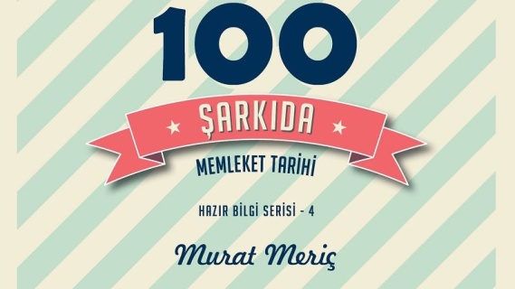 100 Şarkıda Memleket Tarihi