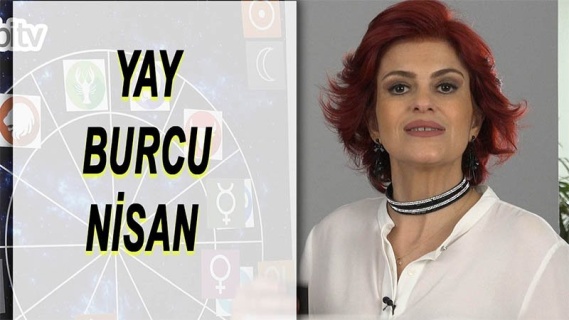 Yay Burcu Nisan 2017 Yorumları