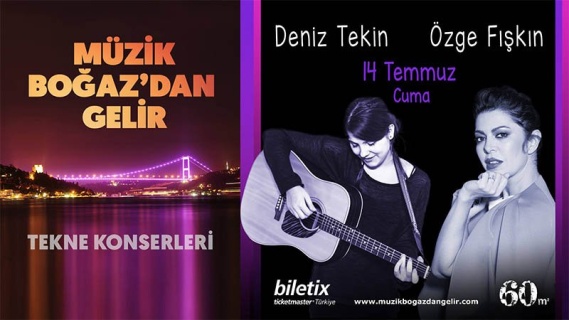 Özge Fışkın & Deniz Tekin Tekne Konseri