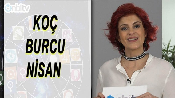 Koç Burcu Nisan 2017 Yorumları