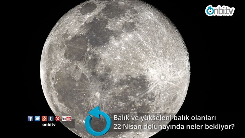 Balık ve yükseleni balık olanları 22 Nisan dolunayında neler bekliyor?