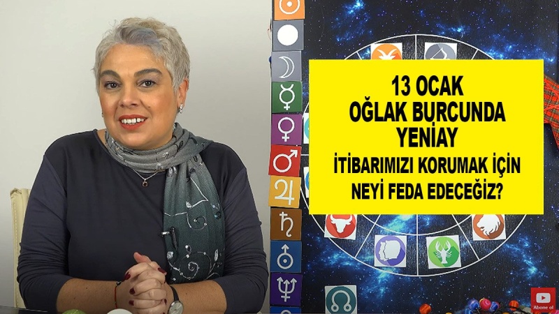 13 Ocak Oğlak Burcunda Yeniay