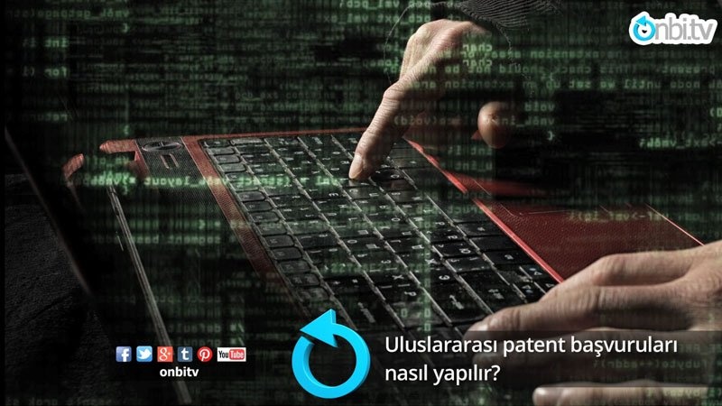Uluslararası patent başvuruları nasıl yapılır?