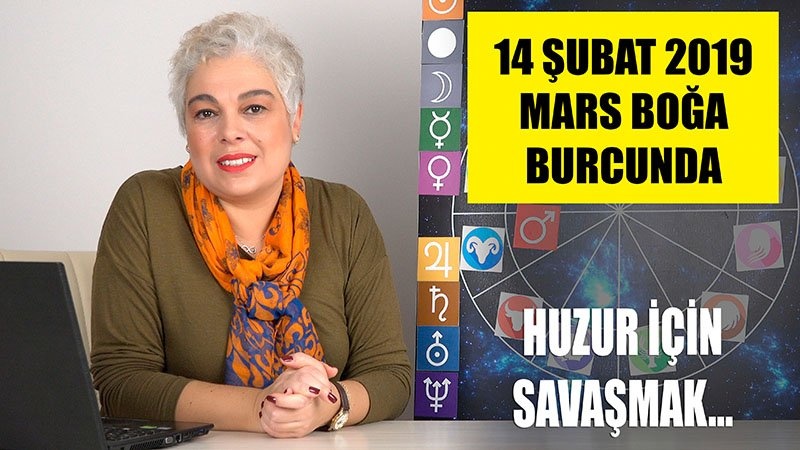 14 Şubat Mars’ın Boğa Burcuna Girişi