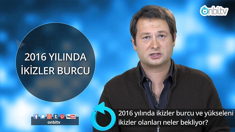 2016 yılında ikizler burcu ve yükseleni ikizler olanları neler bekliyor?