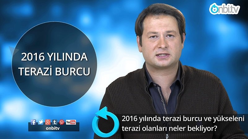 2016 yılında terazi burcu ve yükseleni terazi olanları neler bekliyor?