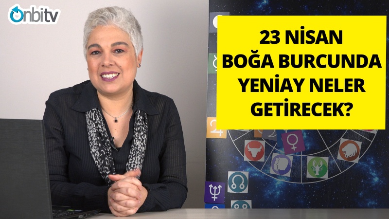 23 Nisanda Boğa Burcunda Yeniay İle Ekonomi Ne Olacak?