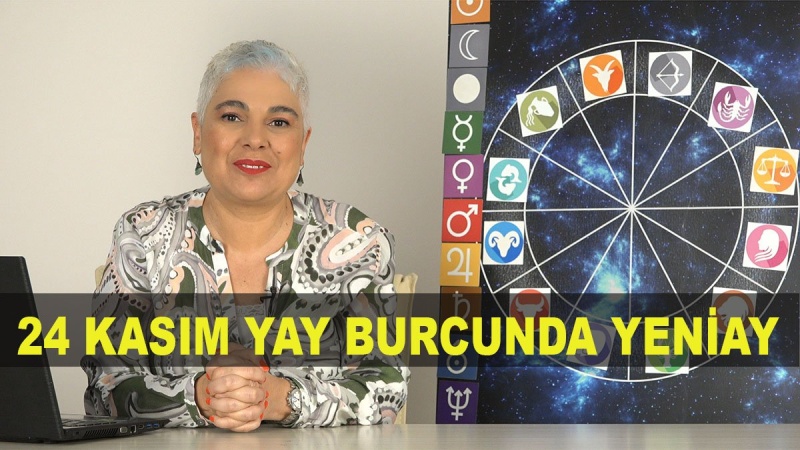 24 Kasım Yay Burcunda Yeniay