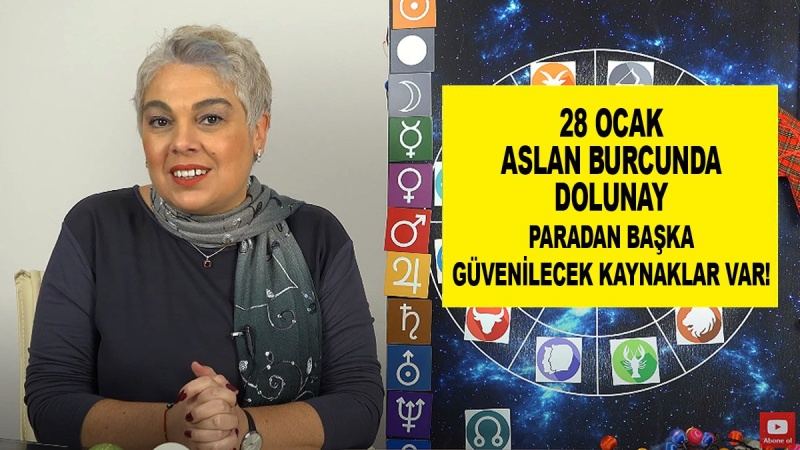28 Ocak Aslan Burcunda Dolunay