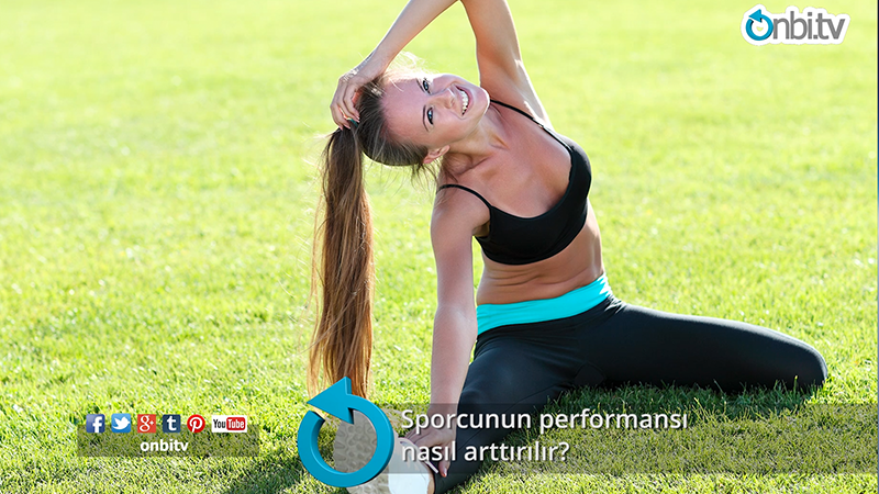 Sporcunun performansı nasıl arttırılır?
