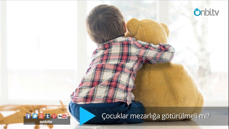 Çocuklar mezarlığa götürülmeli mi?