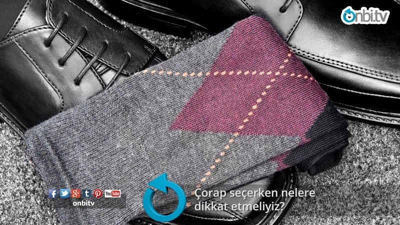 Çorap seçerken nelere dikkat etmeliyiz?