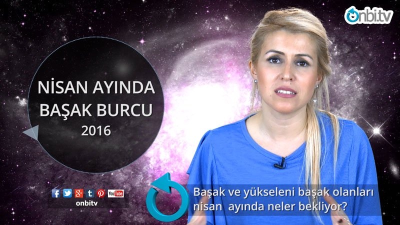 Başak ve yükseleni başak olanları nisan  ayında neler bekliyor?