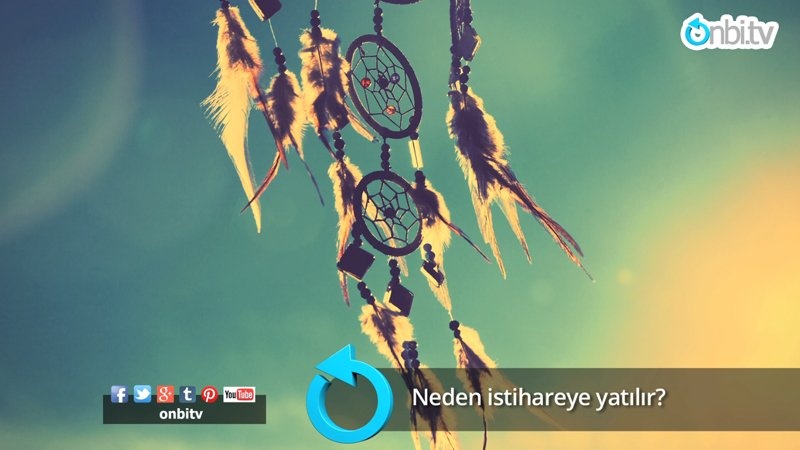 Neden istihareye yatılır?