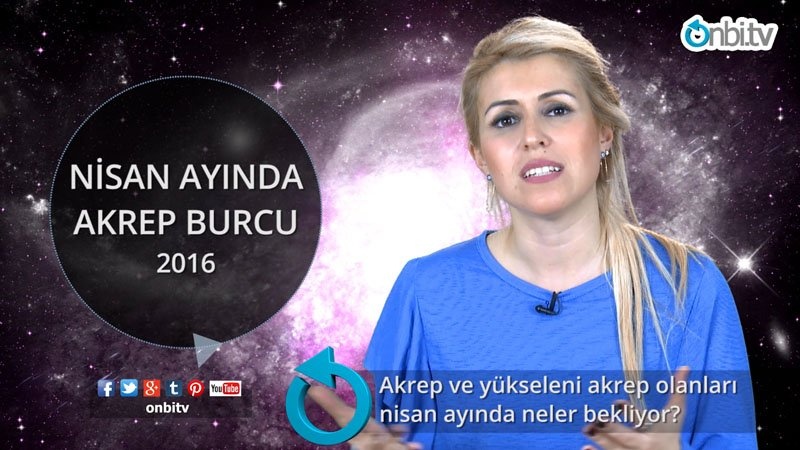 Akrep ve yükseleni akrep olanları nisan ayında neler bekliyor?