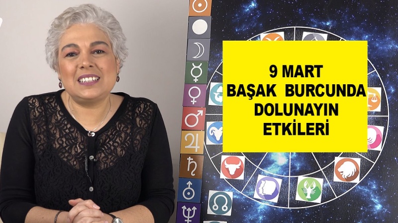 9 Mart Başak Burcunda Dolunay Nasıl Etkili Olacak?