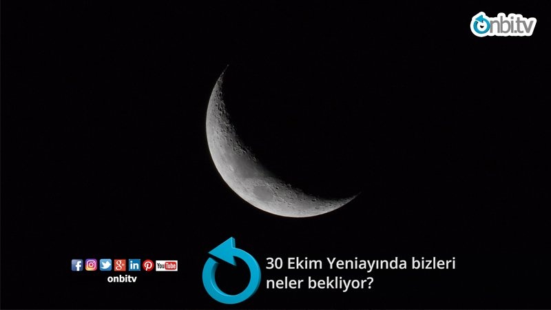 30 Ekim Yeniayında bizleri neler bekliyor?