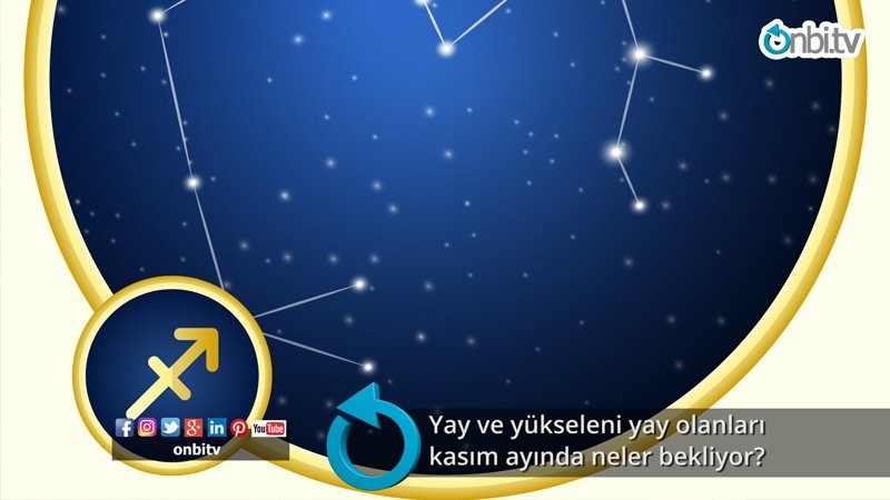 Yay ve yükseleni yay olanları kasım ayında neler bekliyor?