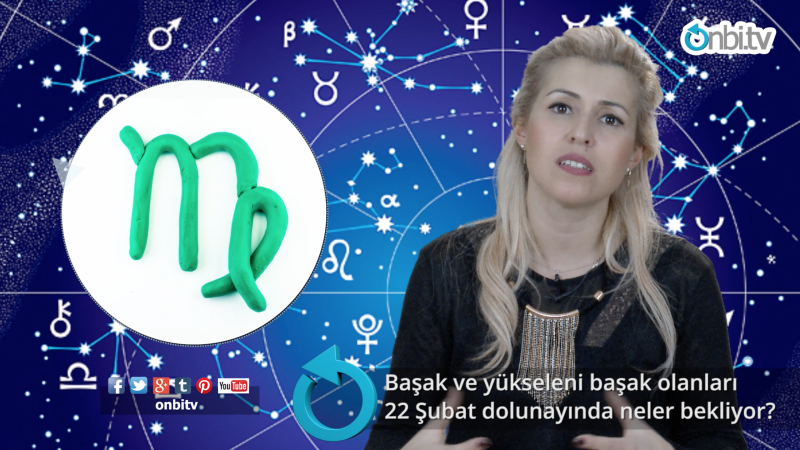 Başak ve yükseleni başak olanları 22 Şubat dolunayında neler bekliyor? 