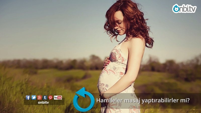 Hamileler masaj yaptırabilirler mi? 
