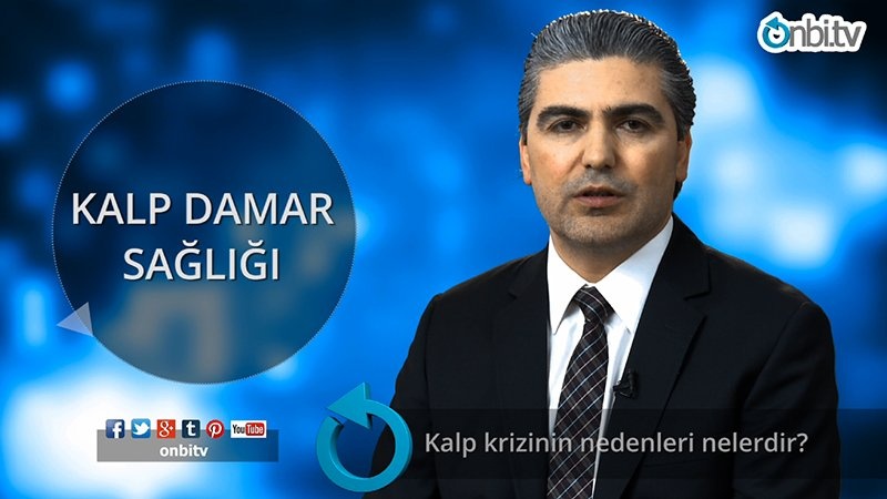 Kalp krizinin nedenleri nelerdir?