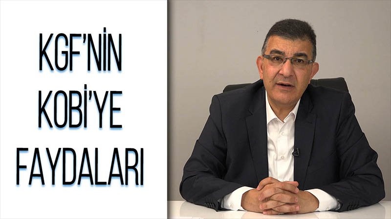 KGF nedir ve KOBİ'ler için ne fayda sağlamaktadır?