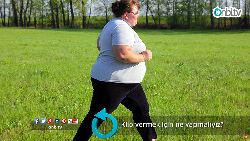 Kilo vermek için ne yapmalıyız?