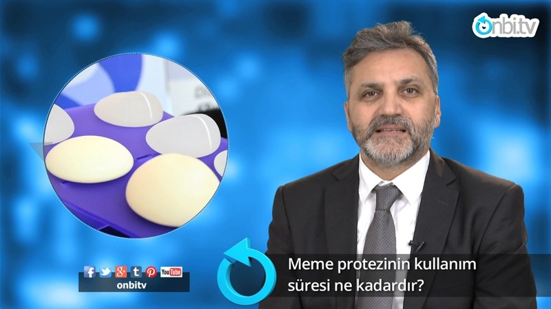 Meme protezinin bir süresi var mıdır?