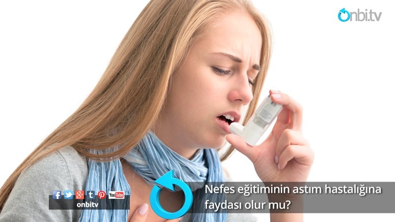 Nefes eğitiminin astım hastalığına faydası olur mu?