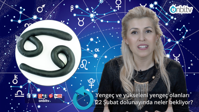 Yengeç ve yükseleni yengeç olanları 22 Şubat dolunayında neler bekliyor?