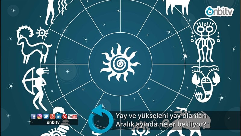 Yay ve yükseleni yay olanları aralık ayında neler bekliyor?