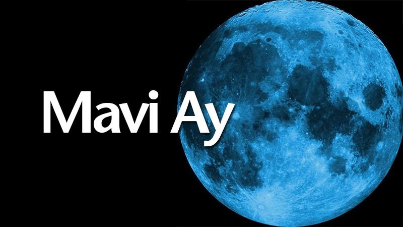 Bu Gece Mavi Ay'ı Seyretmek İçin Hazır mısınız?